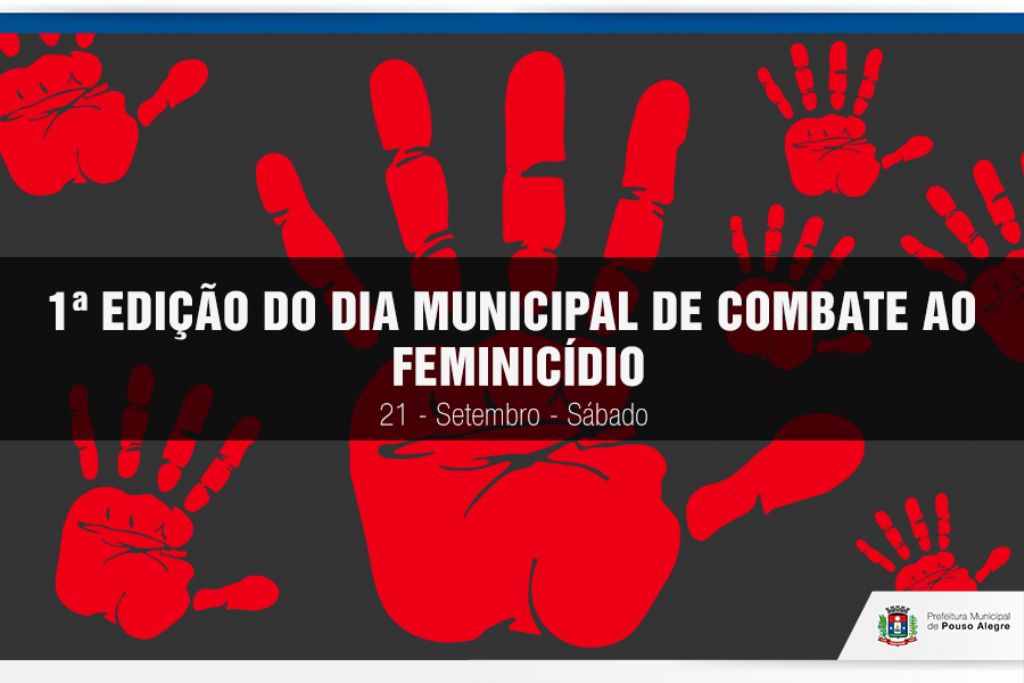 Município comemora 1ª Edição do Dia Municipal de Combate ao Feminicídio