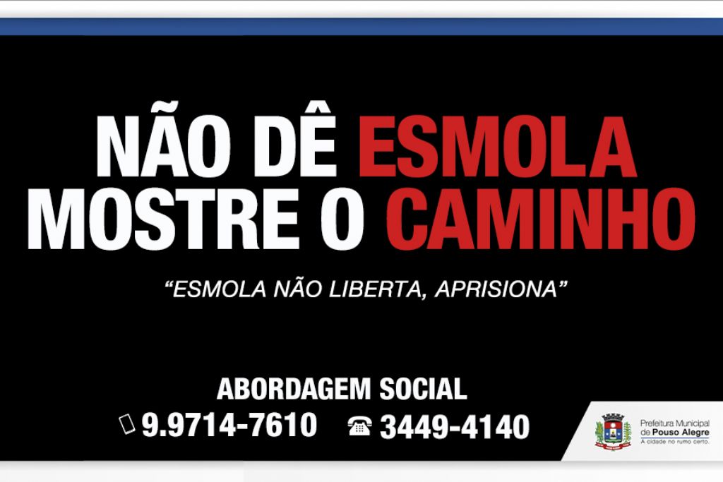 Campanha Não dê Esmolas já apresenta resultados positivos