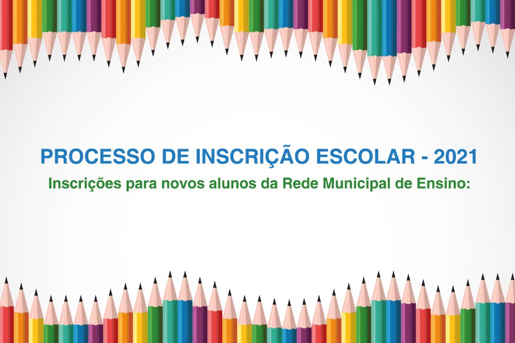 Processo de inscrição escolar - 2021