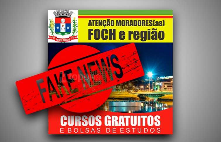 FAKE NEWS: É falsa a notícia que o município tenha ofertado cursos gratuitos e bolsas de estudo