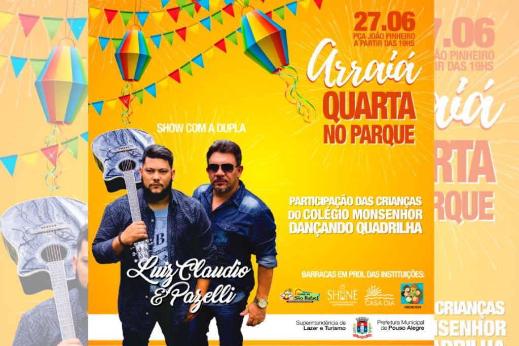 Vem aí Arraiá Quarta no Parque