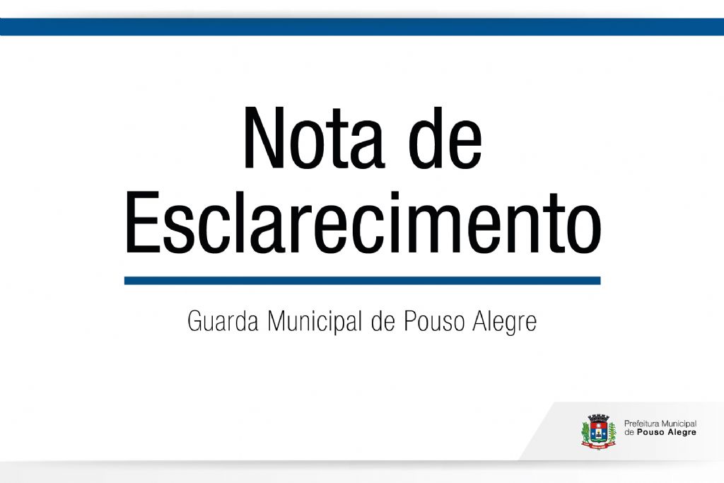 NOTA SOBRE GUARDA MUNICIPAL