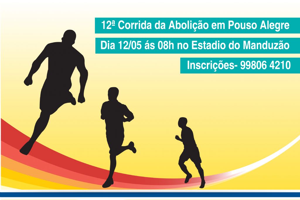 12ª Corrida da Abolição acontece dia 12 de maio